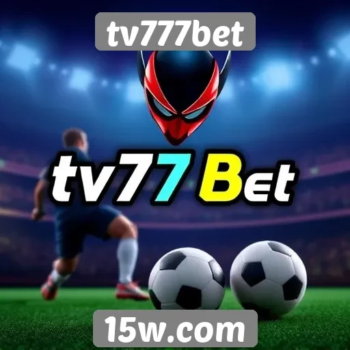 tv777bet e suas opções de jogos online